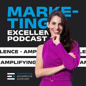 Marketing Excellence Podcast