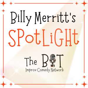 Billy Merritt's (Improv) Spotlight