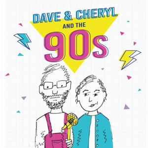 Dave and Cheryl and the 90s
