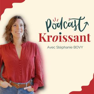 Kroissant | croyances limitantes, croissance personnelle, changement de vie, mindset, confiance en soi, développement personnel, business