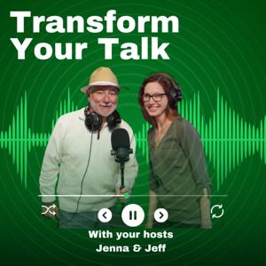 Transform Your Talk
