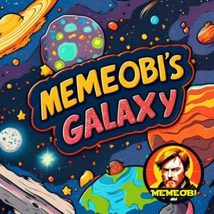 Memeobi’s Galaxy: A Star Wars Podcast