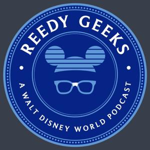 Reedy Geeks: A Walt Disney World Podcast