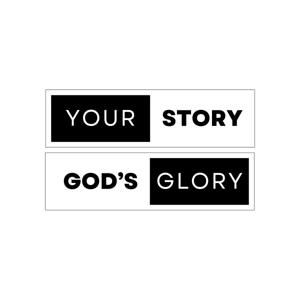 Your Story, God’s Glory
