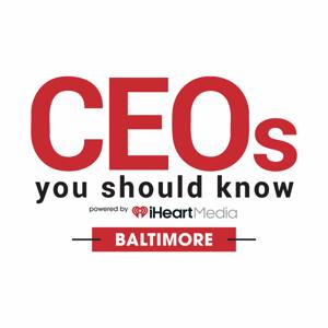 CEOs You Should Know - Baltimore