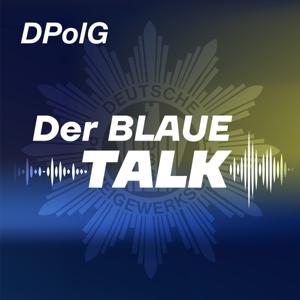 Polizei: Der blaue Talk by Deutsche Polizeigewerkschaft (DPolG) Mittelfranken