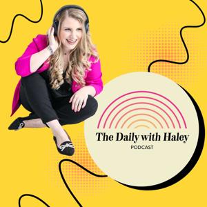 Daily with Haley