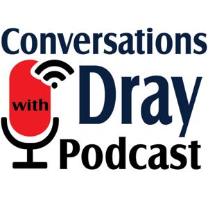 Conversations with Dray