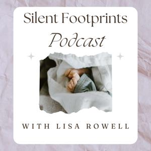 The Silent Footprints | Stillbirth, Miscarriage, SIDS, Stigma, Baby Loss, Grief, SHINE for Autumn Act, Advocate, Legislation, Infant Loss, Pregnancy Loss, Maternity