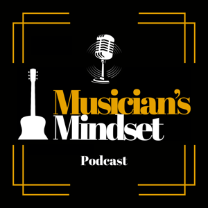 Musician's Mindset