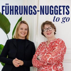 Führungs-Nuggets to go | Wissenswertes & Praktisches rund um das Thema Führung