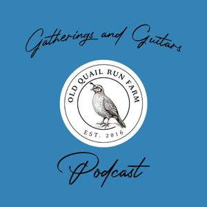 Gatherings and Guitars