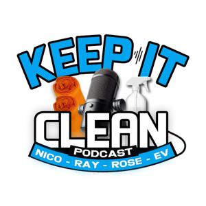 KEEP IT CLEAN