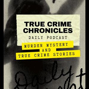 True Crime Chronicles