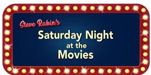 Steven Jay Rubin’s Saturday Night At The Movies by Steve Rubin
