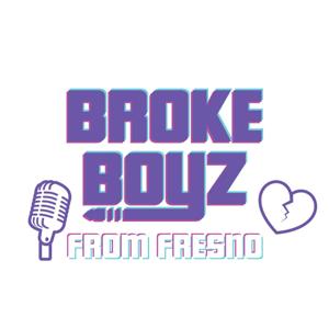 Broke Boyz From Fresno