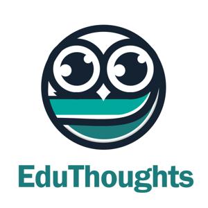 EduThoughts