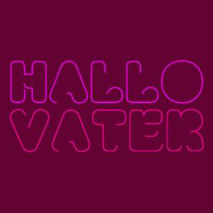 HALLO VATER