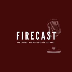 Firecast by Josh & Christian