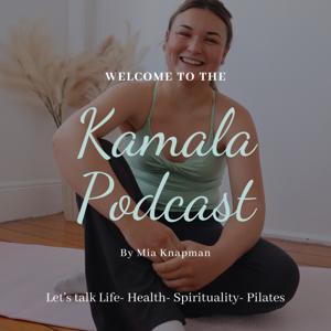 The Kamala Podcast by Mia Knapman
