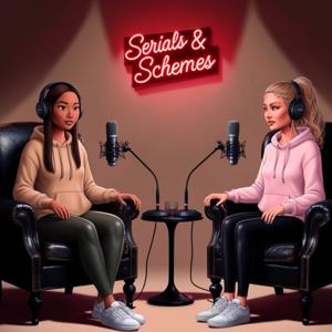 Serials and Schemes with Sam and Sandy