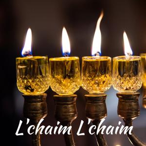 L'chaim L'chaim