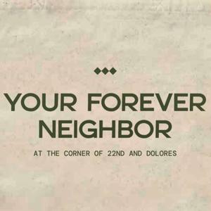 Forever Neighbor Podcast