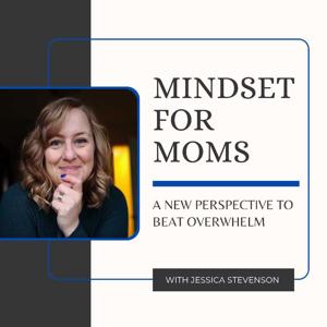 Mindset for Moms