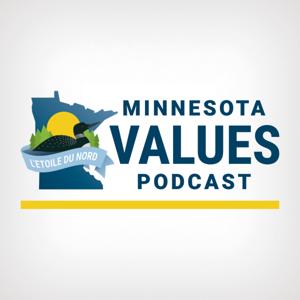 Minnesota Values Podcast