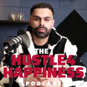 The Hustle 4 Happiness Podcast