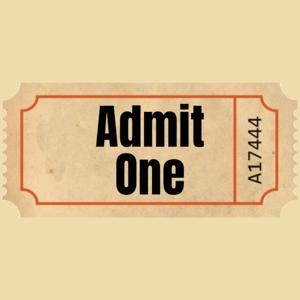 Admit One