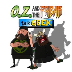 O.Z. and the Freak Talk Geek