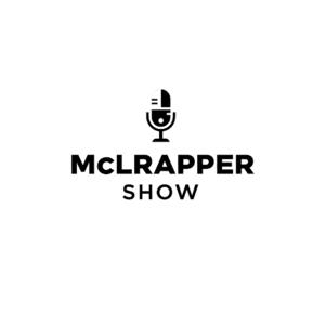 The Mclrapper Show