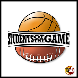 Students of the Game Presented By Tony Kurre Radio