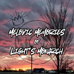 Melodic Memories of Light's Monarch