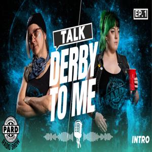 Talk Derby To Me