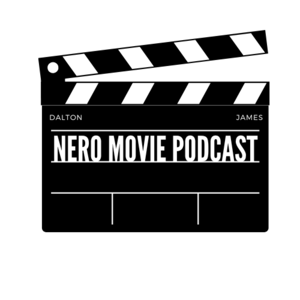 nero movie podcast