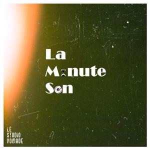 La minute son