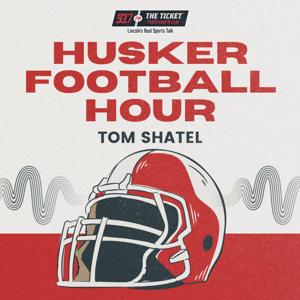 Husker Football Hour w/ Tom Shatel