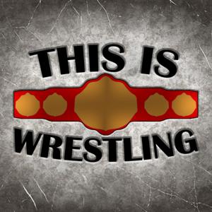 This is Wrestling