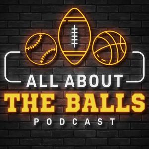 All About The Balls Podcast