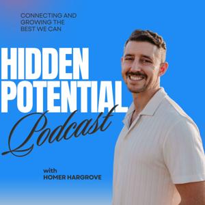 Hidden Potential: Connecting and Growing The Best We Can