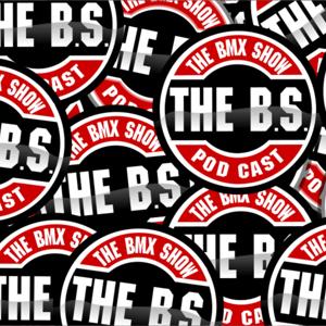 The BMX  Show Podcast