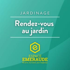 Rendez-vous au jardin