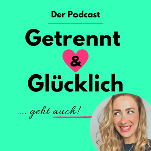 Getrennt und Glücklich