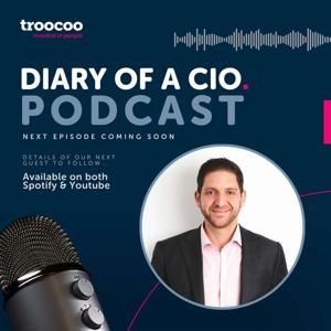 Sam Ebrahim - Diary of a CIO