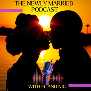 The Newly Married Podcast
