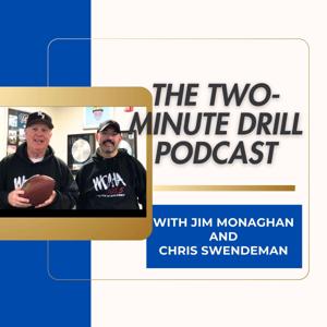 Two-Minute Drill With Jim Monaghan and Chris Swendeman