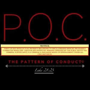THE P.O.C. (PATTERN OF CONDUCT) PODCAST©