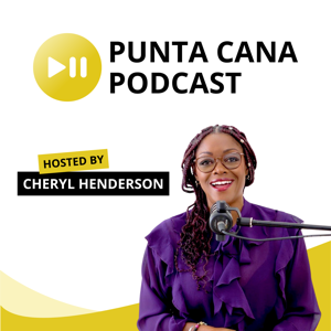 PUNTA CANA PODCAST